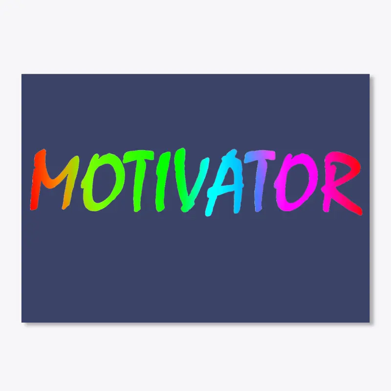 MOTIVATOR RAINBOW STYLE